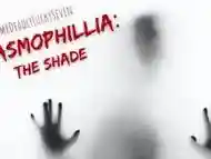 Phasmophillia: The Shade  Phasmophobia ASMR Roleplay [Friends to Lovers] [Creampie] [Gaping]